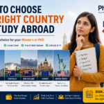 How to Choose the Right Country for Your Master’s or PhD Abroad